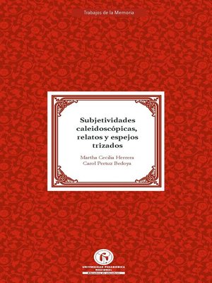 cover image of Subjetividades caleidoscópicas relatos y espejos trizados